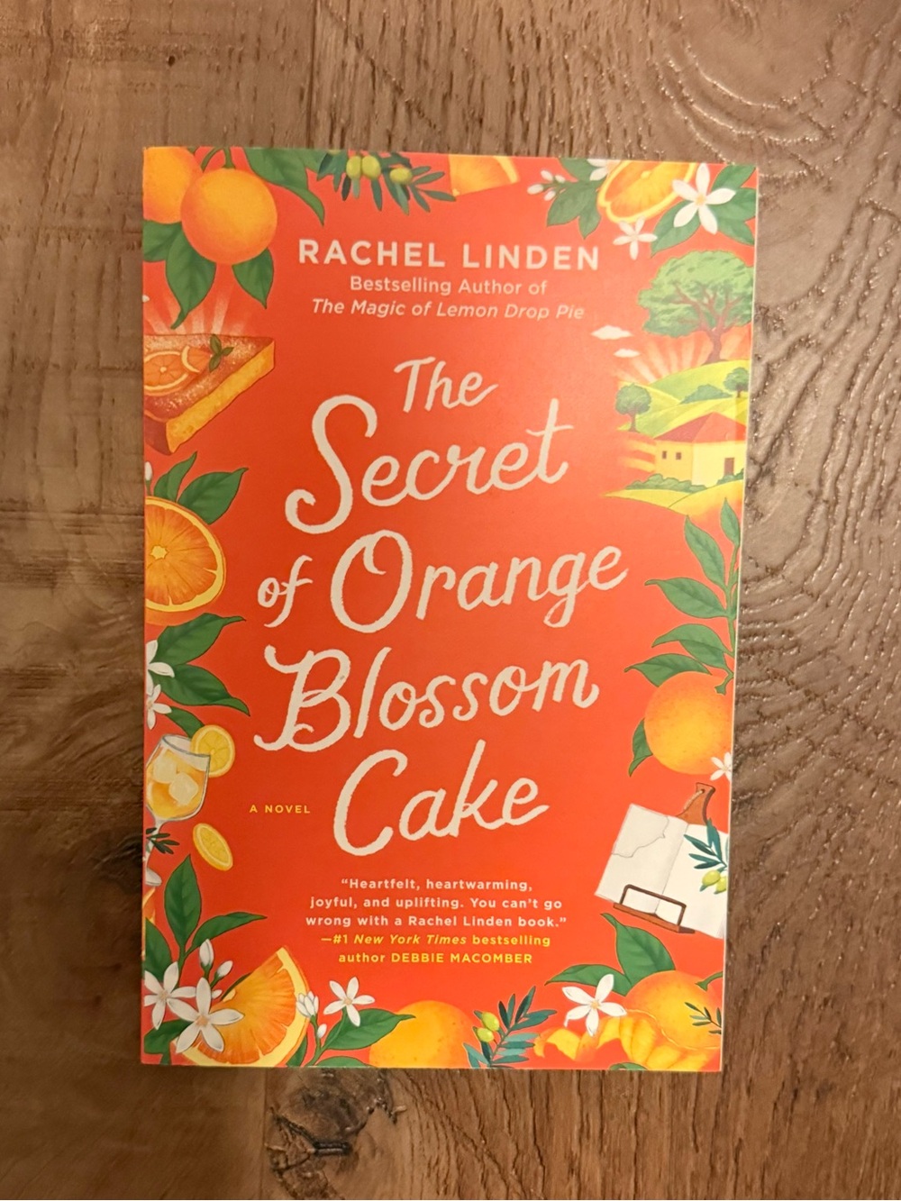 The Secret of Orange Blossom Cake - Rachel Linden